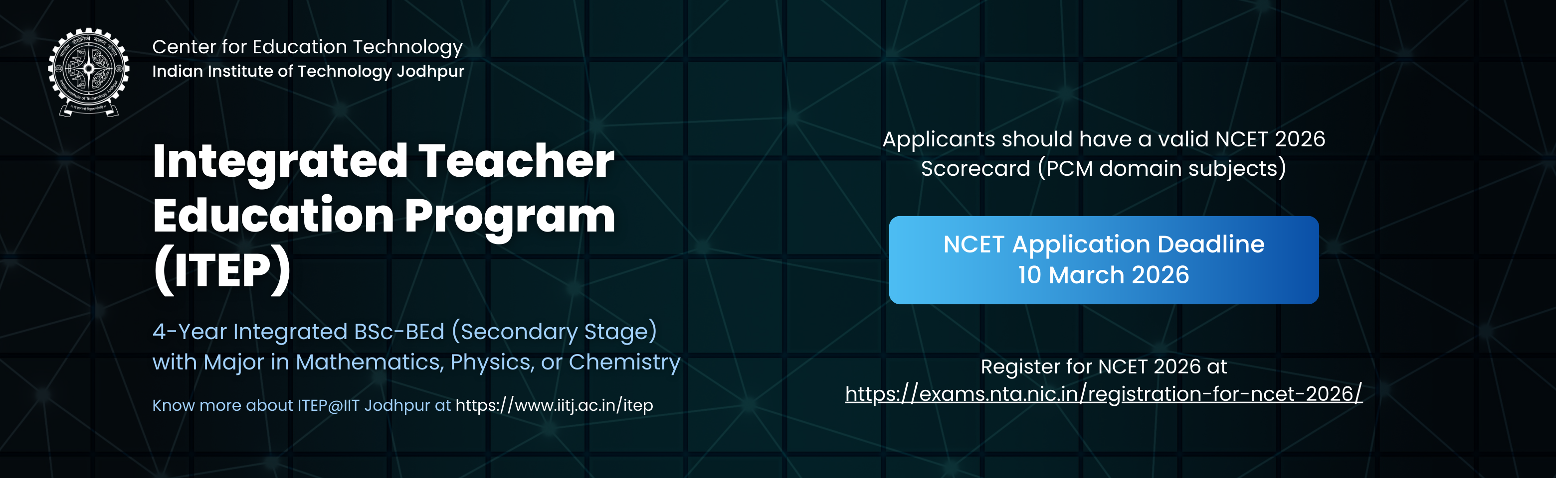 ITEP NCET Application Deadline 10 March 2026