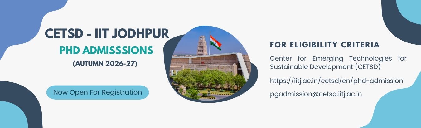 CETSD IITJ PhD Admissions 2026-27