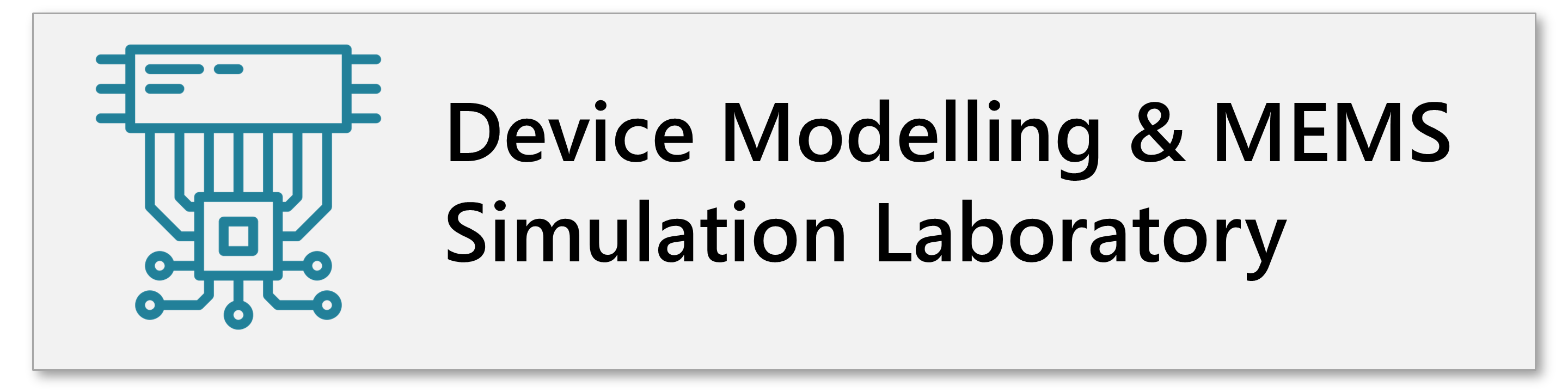 Device Modelling & MEMS Simulation Laboratory