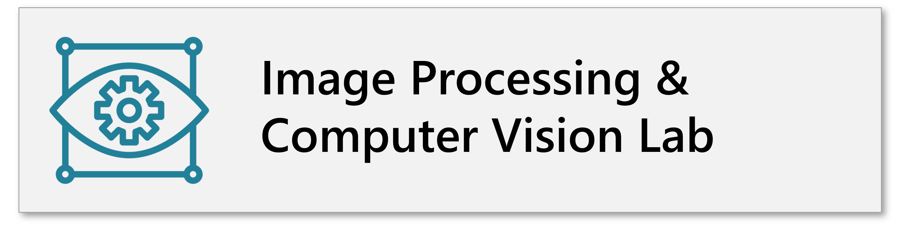 Image Processing and Computer Vision Lab (218)