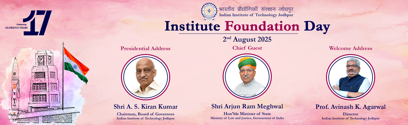 18th Foundation Day Celebrations of IIT Jodhpur on 02 August 2025