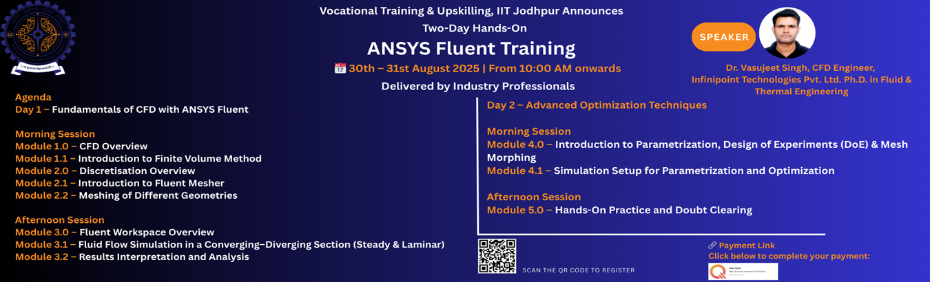 Two Days Hands-On ANSYS Fluent Training, 30-31 August 2025, From 10:00 AM onwards, Delivered by Industry Professionals
