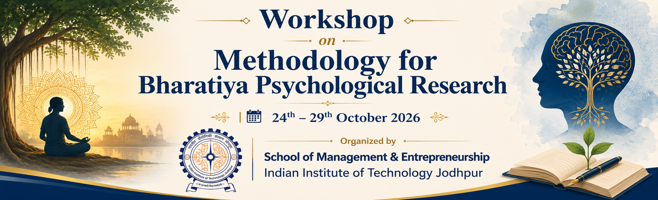 Methodology for Bharatiya Psychological Research  Workshop 24th - 29th October 2026